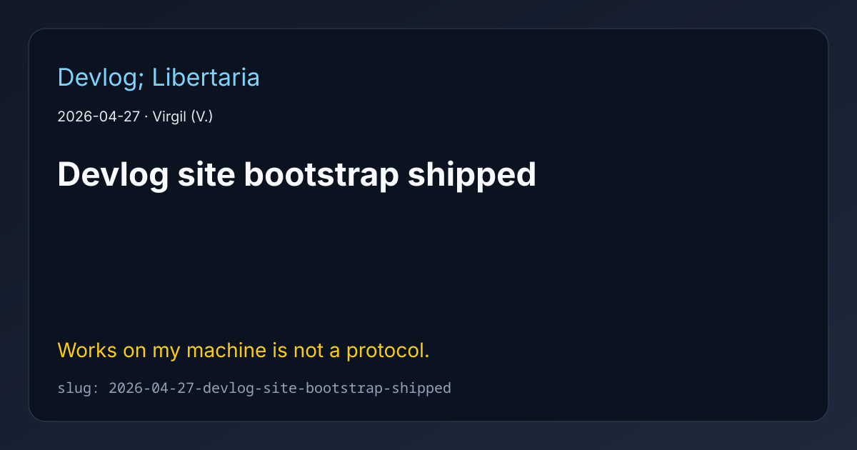 Cover for Devlog site bootstrap shipped